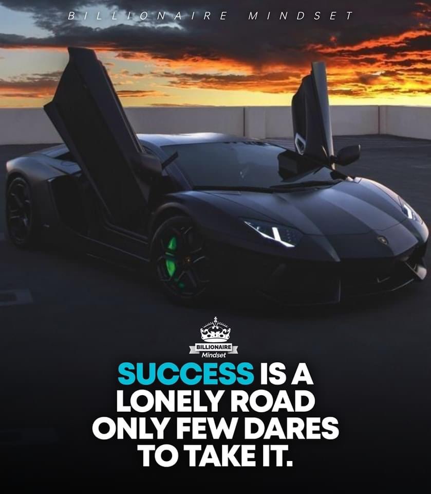 Success: A Lonely Road Not Meant for Everyone