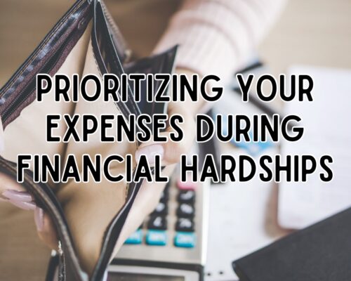 Prioritizing Your Expenses During Financial Hardships