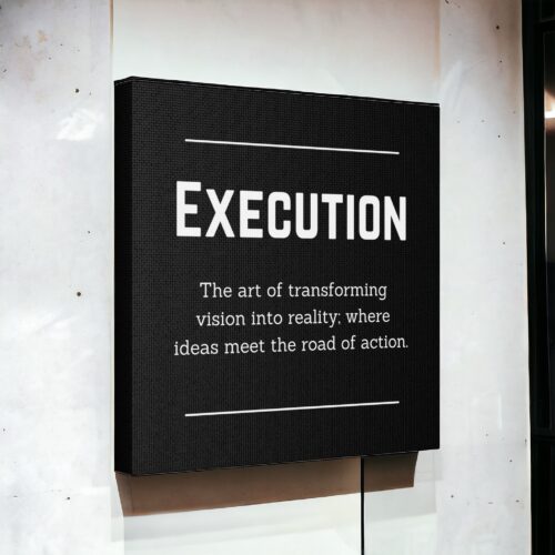 Execution: The Art of Making Ideas Reality