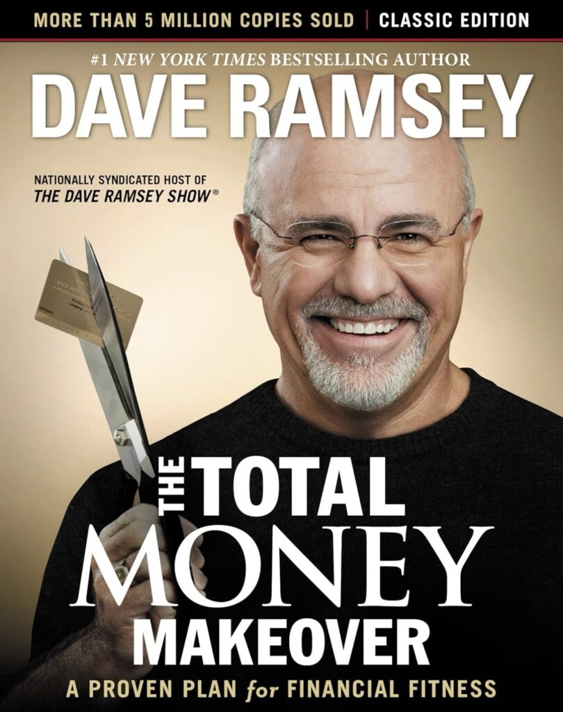 Total money makeover Dave Ramsey book 