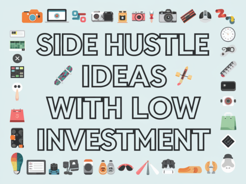 Side Hustle Ideas with Low Investment: Unlocking Extra Income Potential