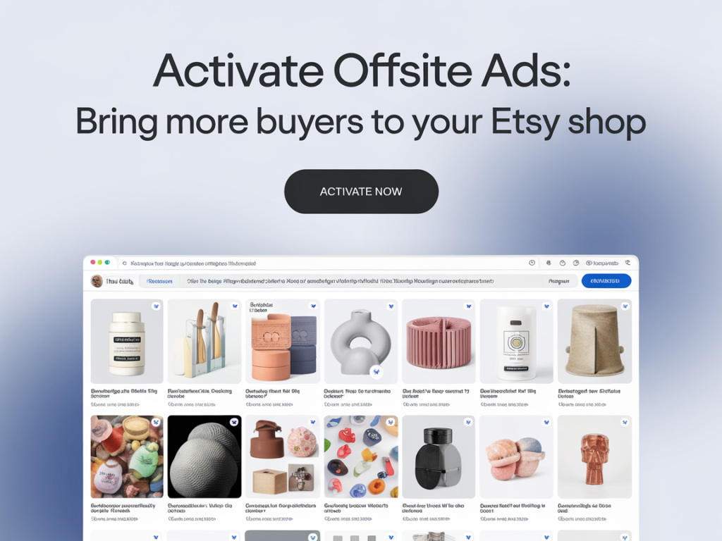 How to Enable Etsy Offsite Ads: A Step-by-Step Guide